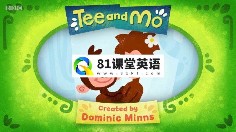 BBC英语启蒙动画片《Tee and Mo小提与莫莫的游戏时间》全1-2季共70全集，1080P高清视频带英文字幕， 百度网盘下载！-81课堂英语