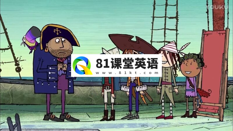 奇幻冒险中文动画片《弗林船长和恐龙海盗》全52集,720P高清视频,百度网盘下载!-81课堂英语